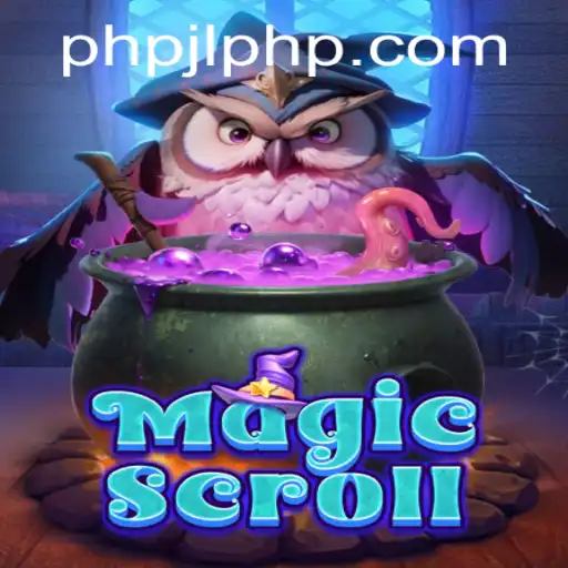 MagicScroll: An Enchanting Journey in the World of PHPJL.VIP