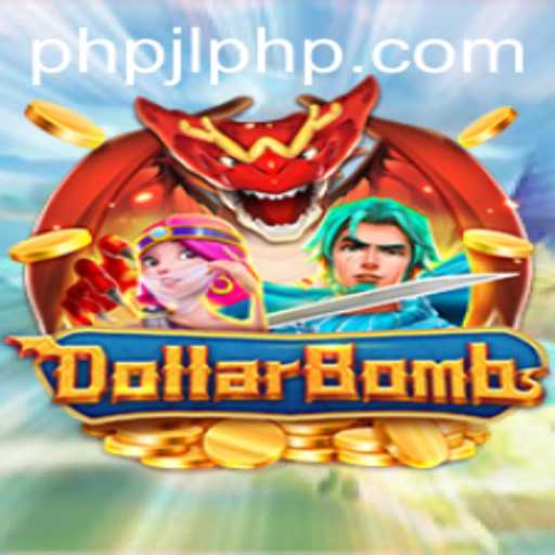 DollarBombs: Unveiling the Thrills and Strategy of the Latest Sensation PHPJL.VIP
