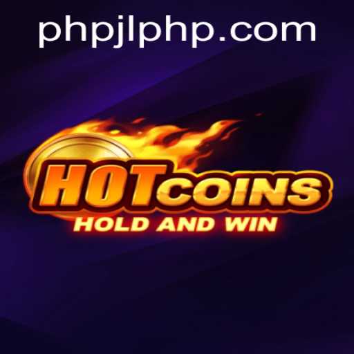 HotCoins and PHPJL.VIP: Diving into the Latest Gaming Craze