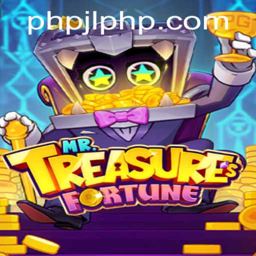 Discover the Excitement of MrTreasuresFortune and PHPJL.VIP