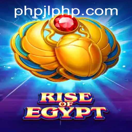 Exploring the Mystical World of RiseOfEgypt with PHPJL.VIP