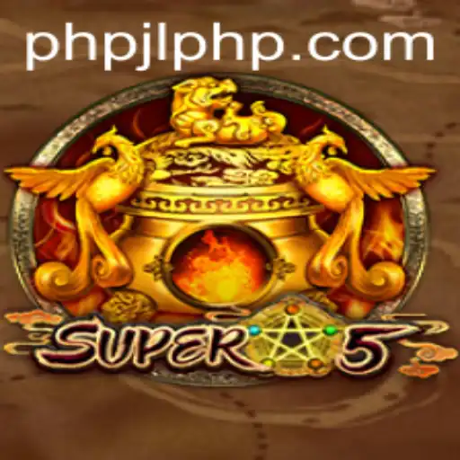 Exploring Super5: A Modern Gaming Experience with PHPJL.VIP